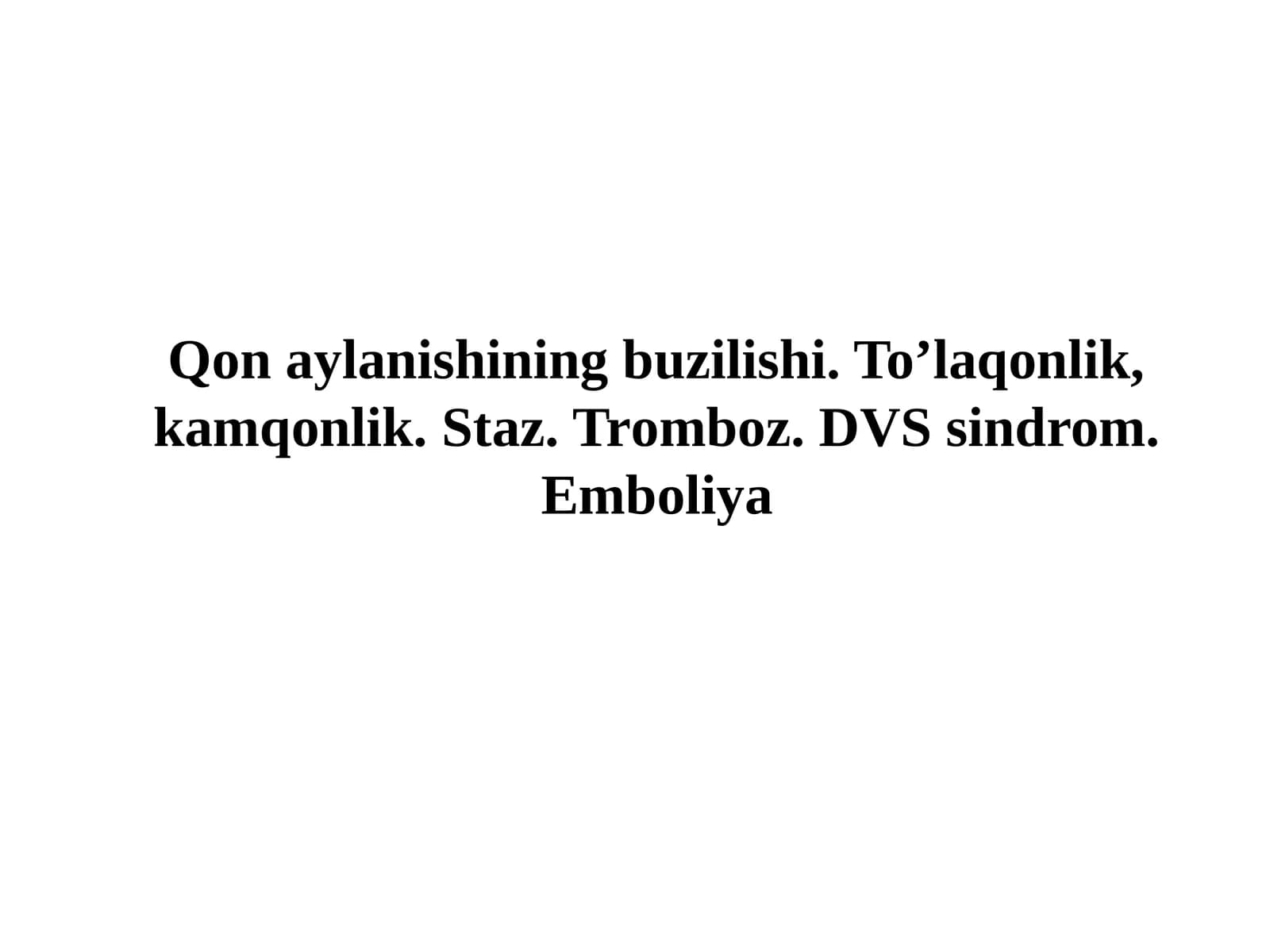 QON AYLANISHINING BUZILISHI