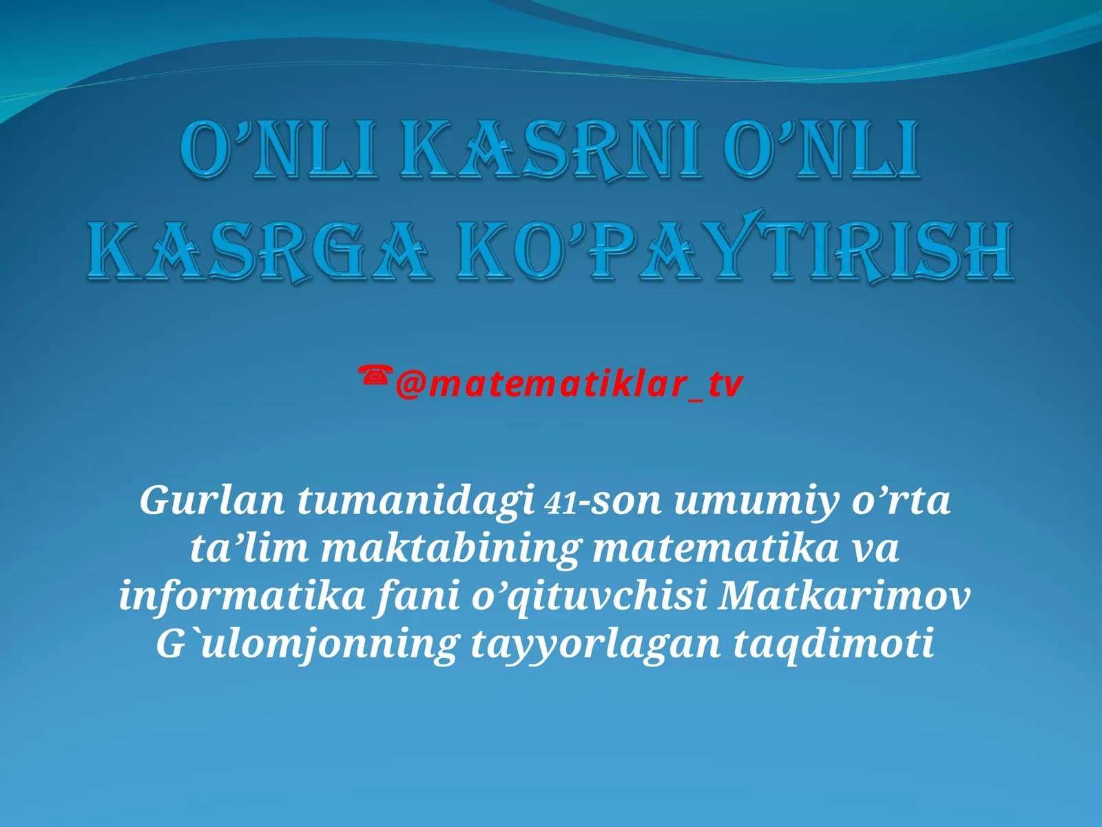 Matematika va informatika ta'limi