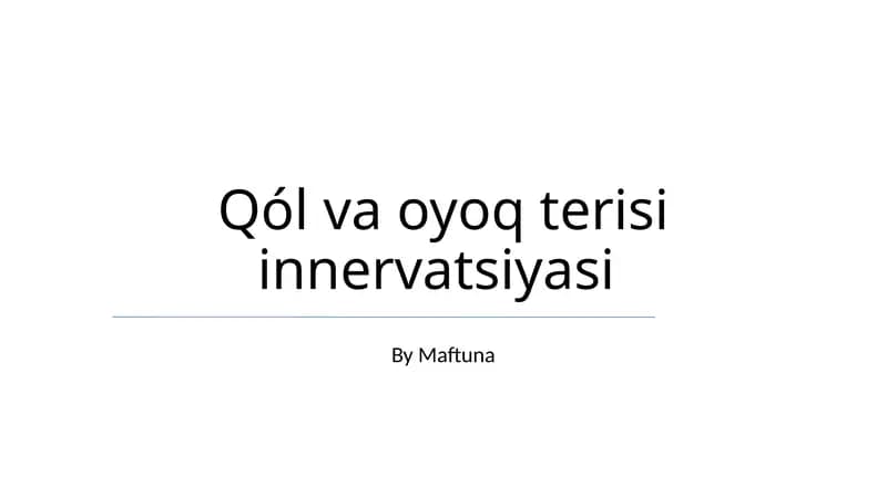 Qól va oyoq terisi innervatsiyasi