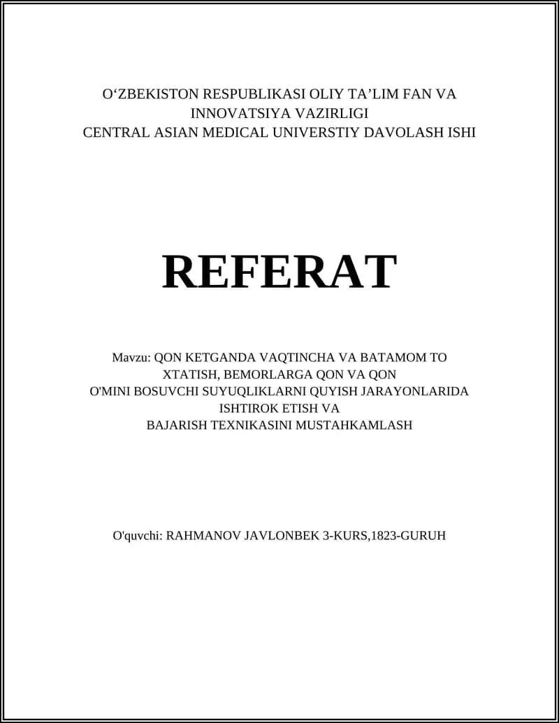 Qonni vaqtincha to'xtatishning asosiy usullari
