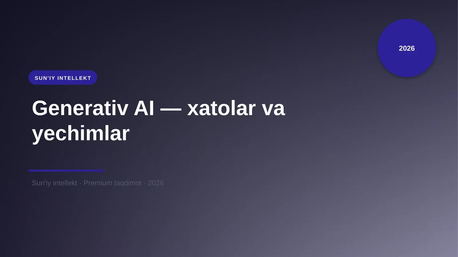 Generativ AI — xatolar va yechimlar