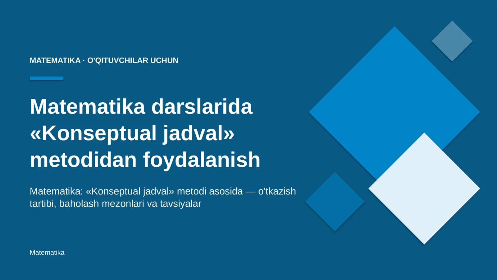 matematika darslarida konseptual jadval metodidan foydalanish 6087
