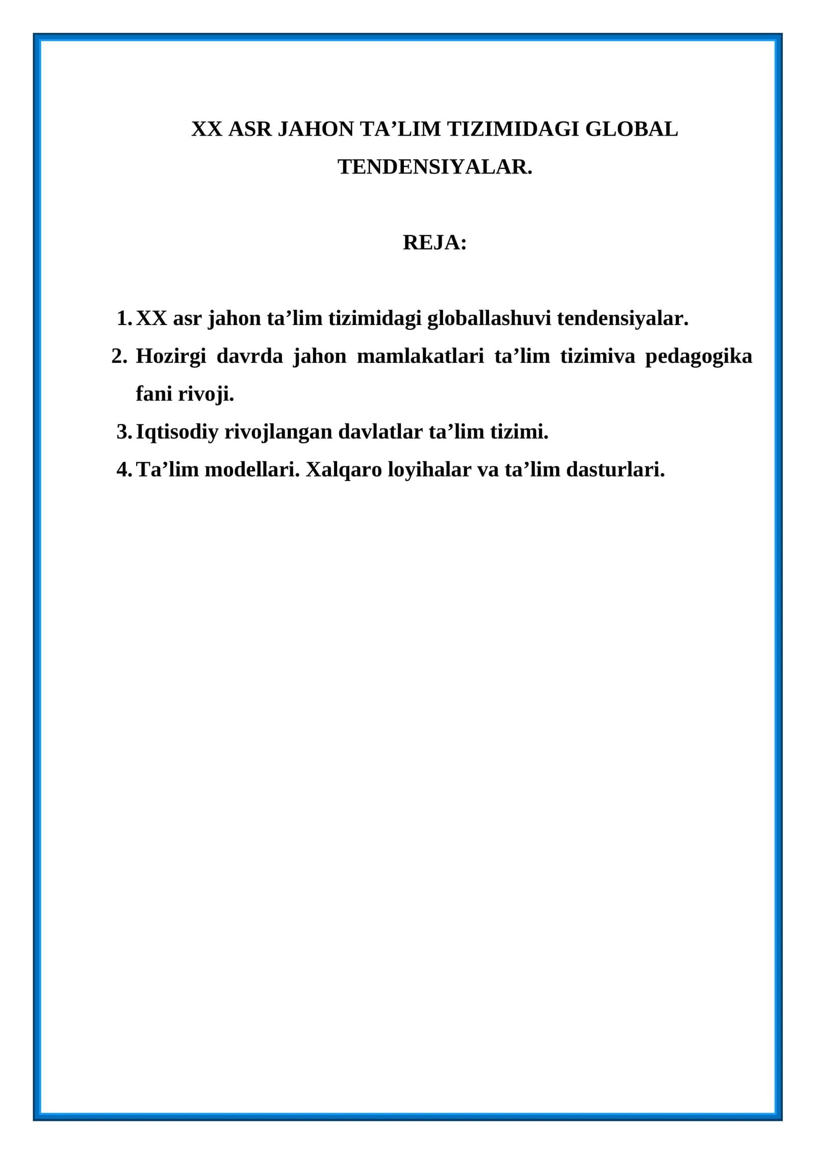 XX Asr Jahon Ta’lim Tizimidagi Global Tendensiyalar