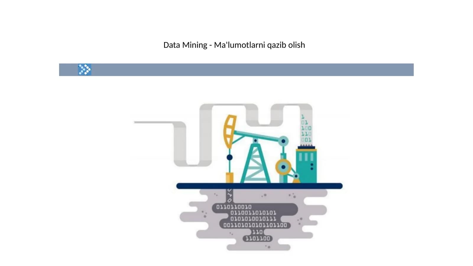 Data Mining - Ma'lumotlarni qazib olish