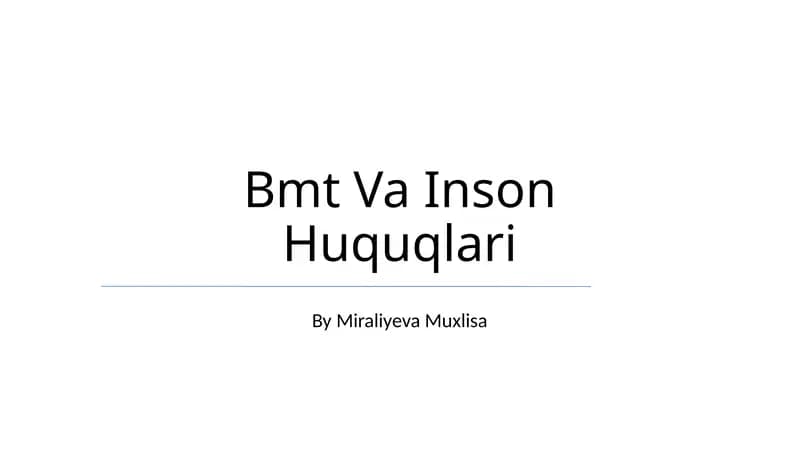 BMT Va Inson Huquqlari