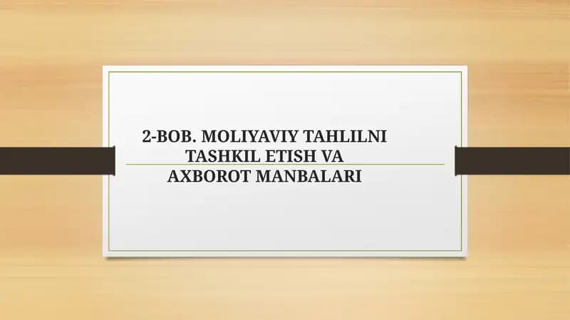 Moliyaviy tahlil fanining axborot manbalari