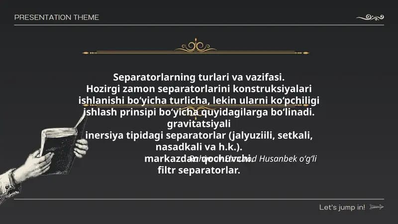 Separatorlarning turlari va vazifasi
