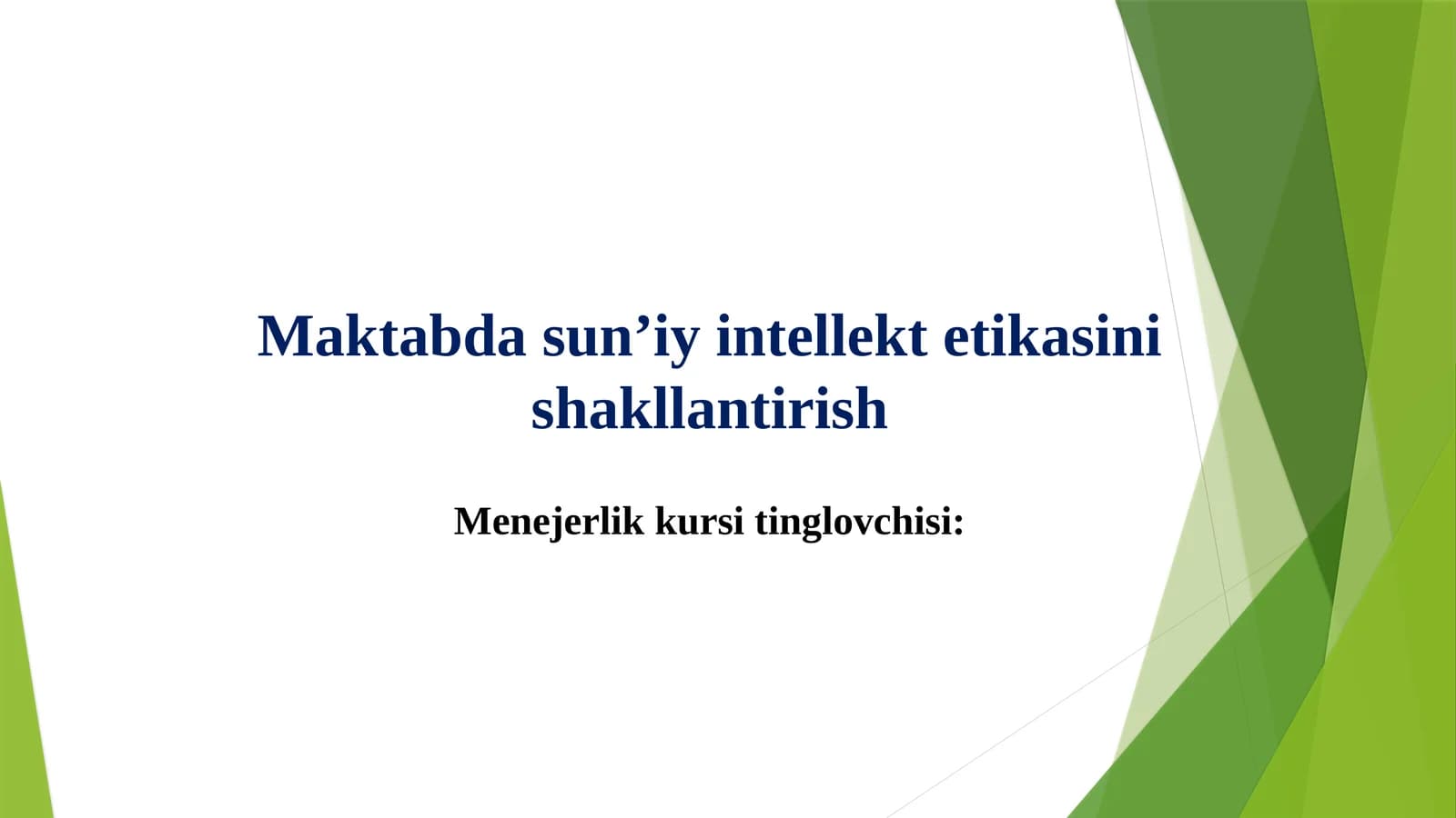 Maktabdas sun’iy intellektetikasini shakllantirish