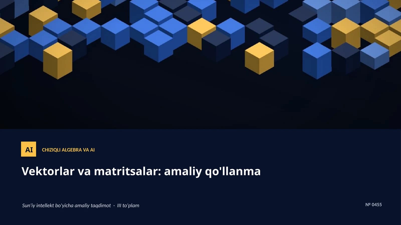 CHIZIQLI ALGEBRA VA AI
