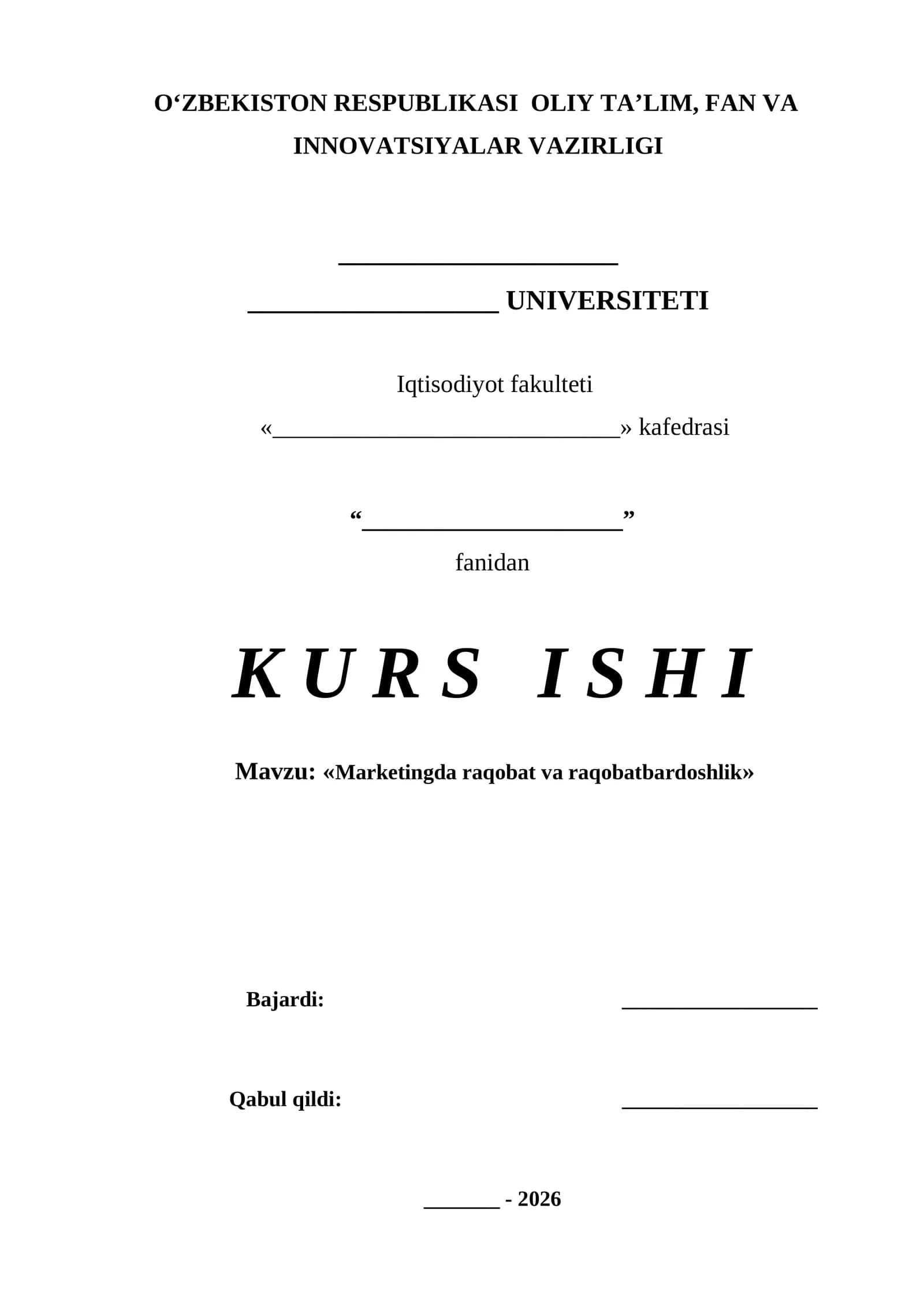 Marketingda raqobat va raqobatbardoshlik Kurs ishi