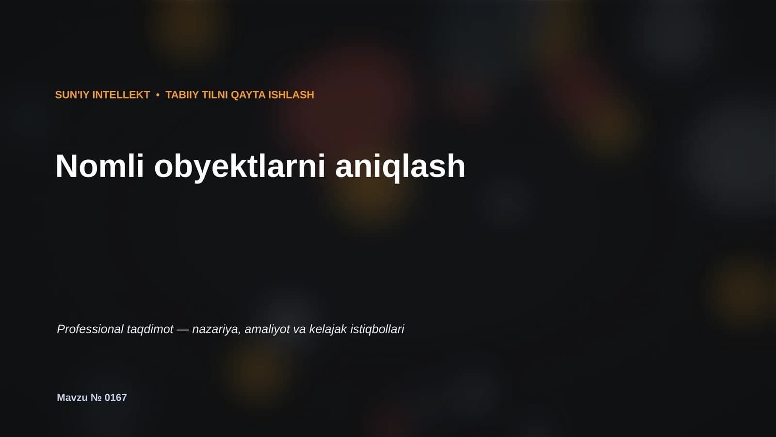 SUN'IY INTELLEKT • TABIIY TILNI QAYTA ISHLASH