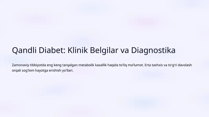 Qandli Diabet: Klinik Belgilar va Diagnostika