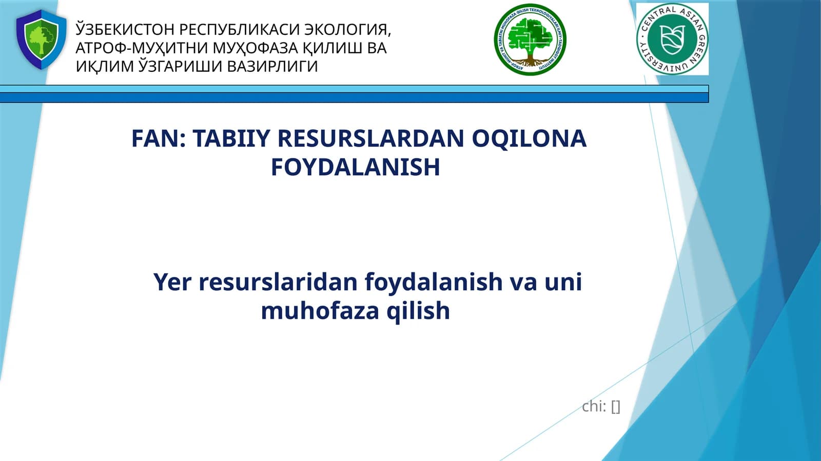 TABIIY RESURSLARDAN OQILONA FOYDALANISH