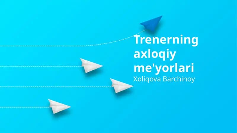 Trenerning axloqiy me'yorlari