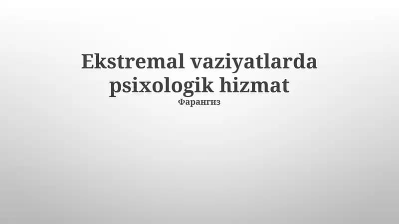Ekstremal vaziyatlarda psixologik hizmat