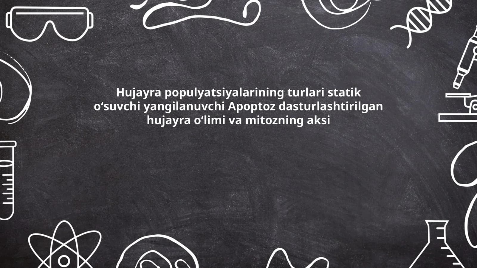 Hujayra populyatsiyalarining xususiyatlari