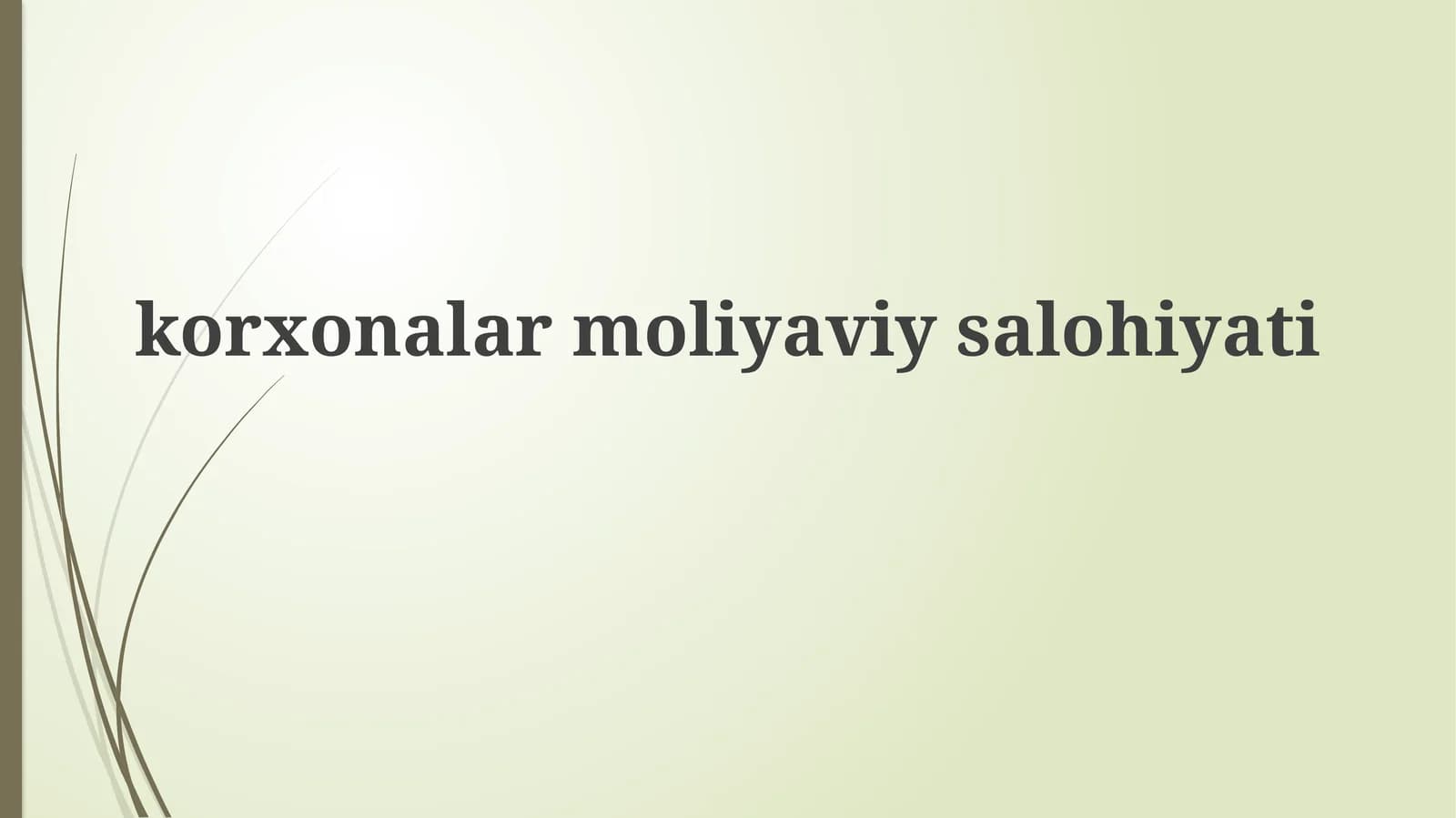 Moliyaviy holat tahlili