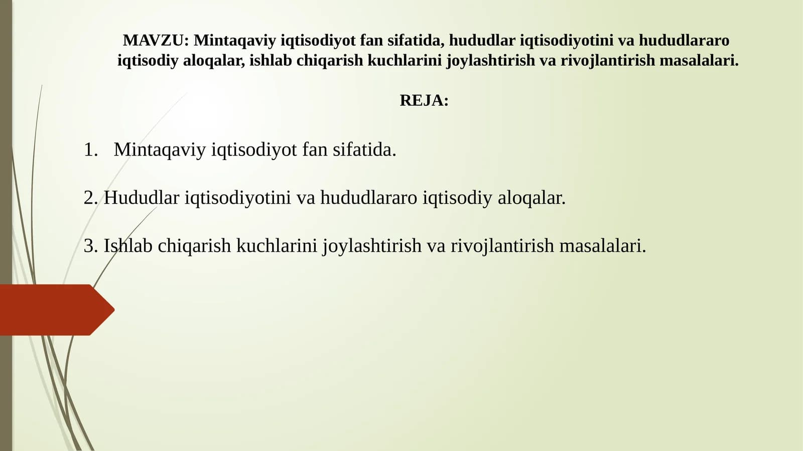 Mintaqavi iqtisodiyot fanining mohiyati