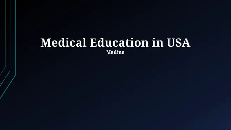 Medical Education in USA