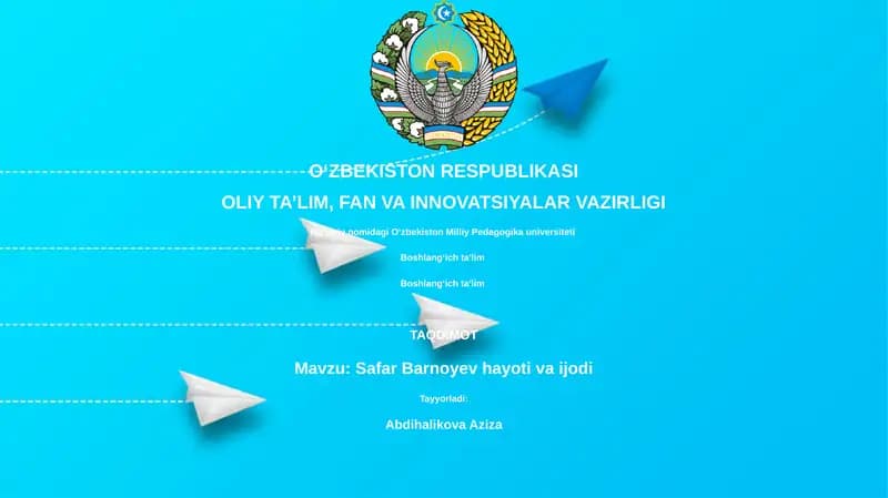Safar Barnoyev hayoti va ijodi