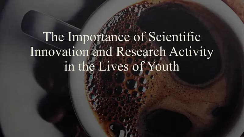 the importance of scientific innovation and research activity
