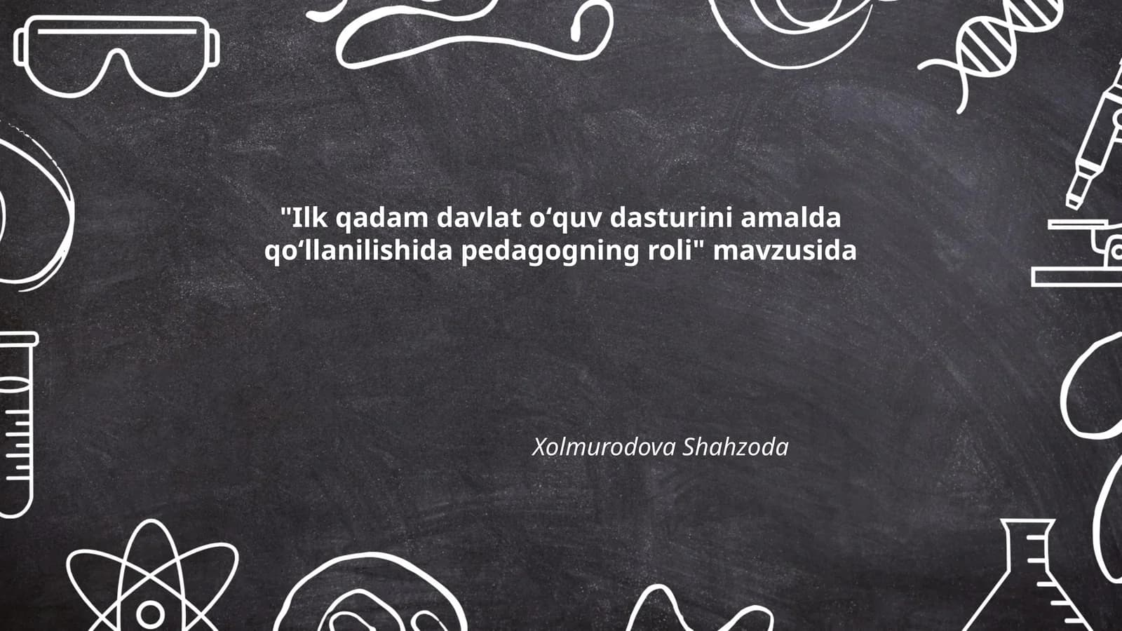 Pedagogning roli va mas'uliyati
