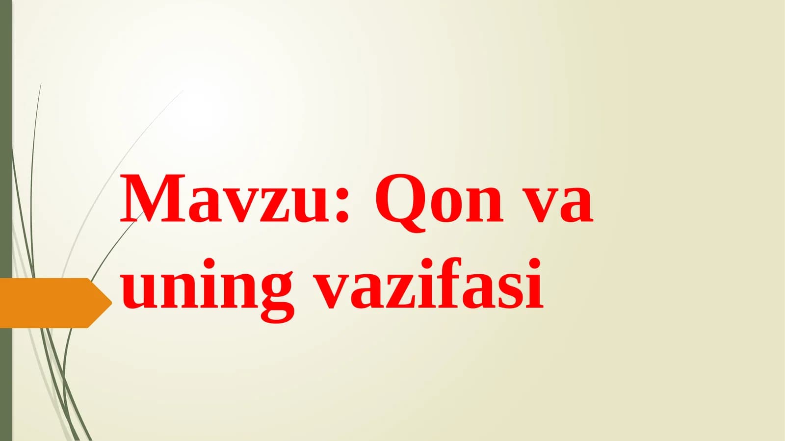 Qon vaunigining vazifasi