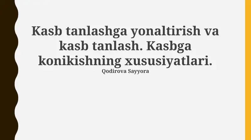 Kasb Tanlash Nazariyalari va Imkoniyatlari