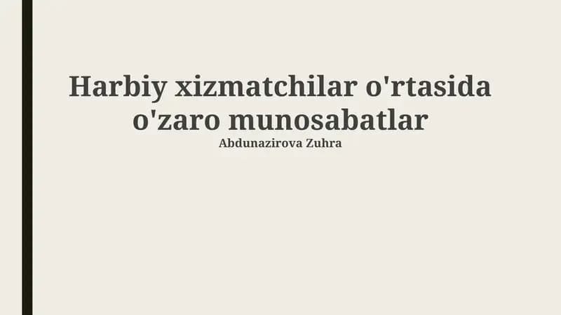 Harbiy xizmatchilar o'rtasida o'zaro munosabatlar