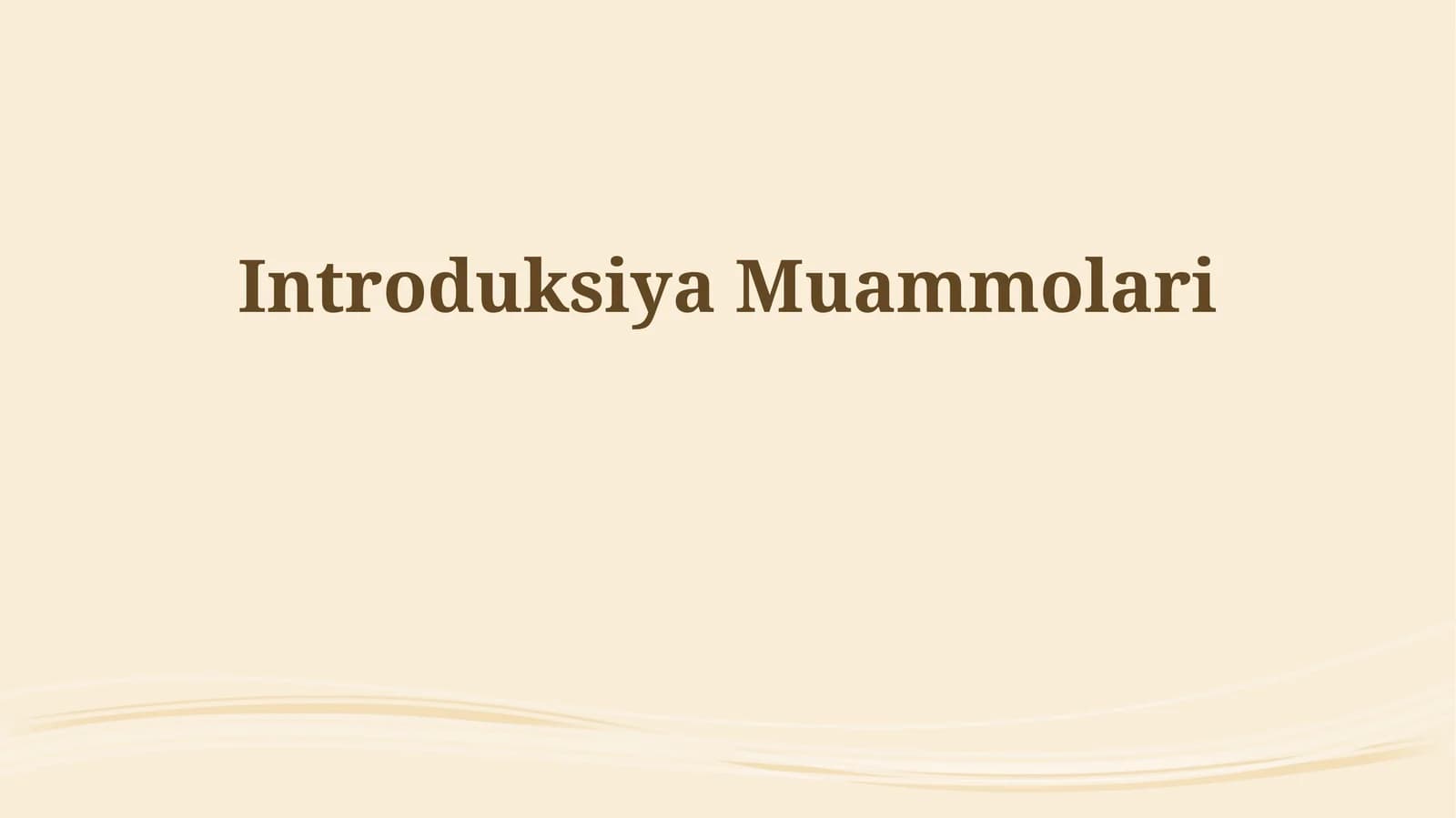 Kirishdagi Muammolar