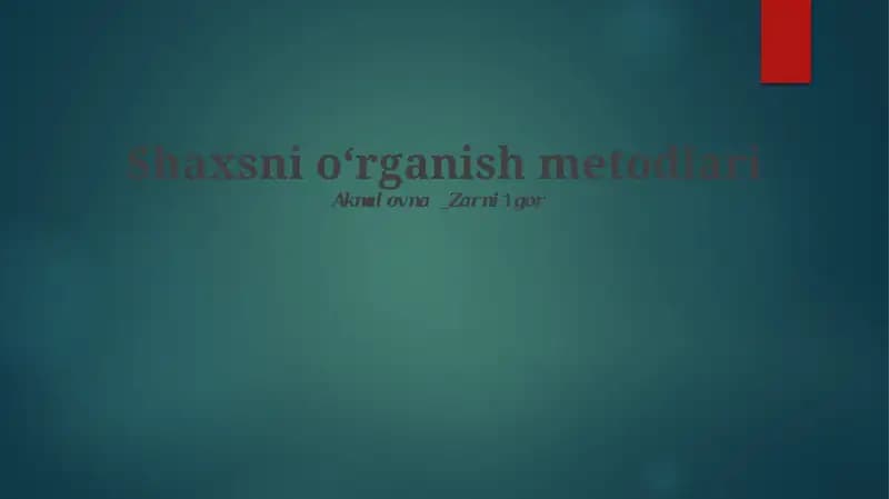 Shaxsni oʻrganish metodlari