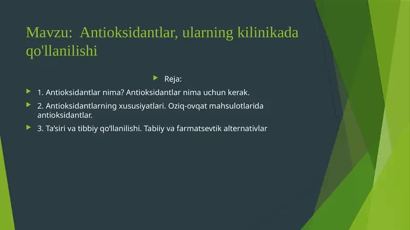 Antioksidantlar, ularning klinikada qo‘llanilishi