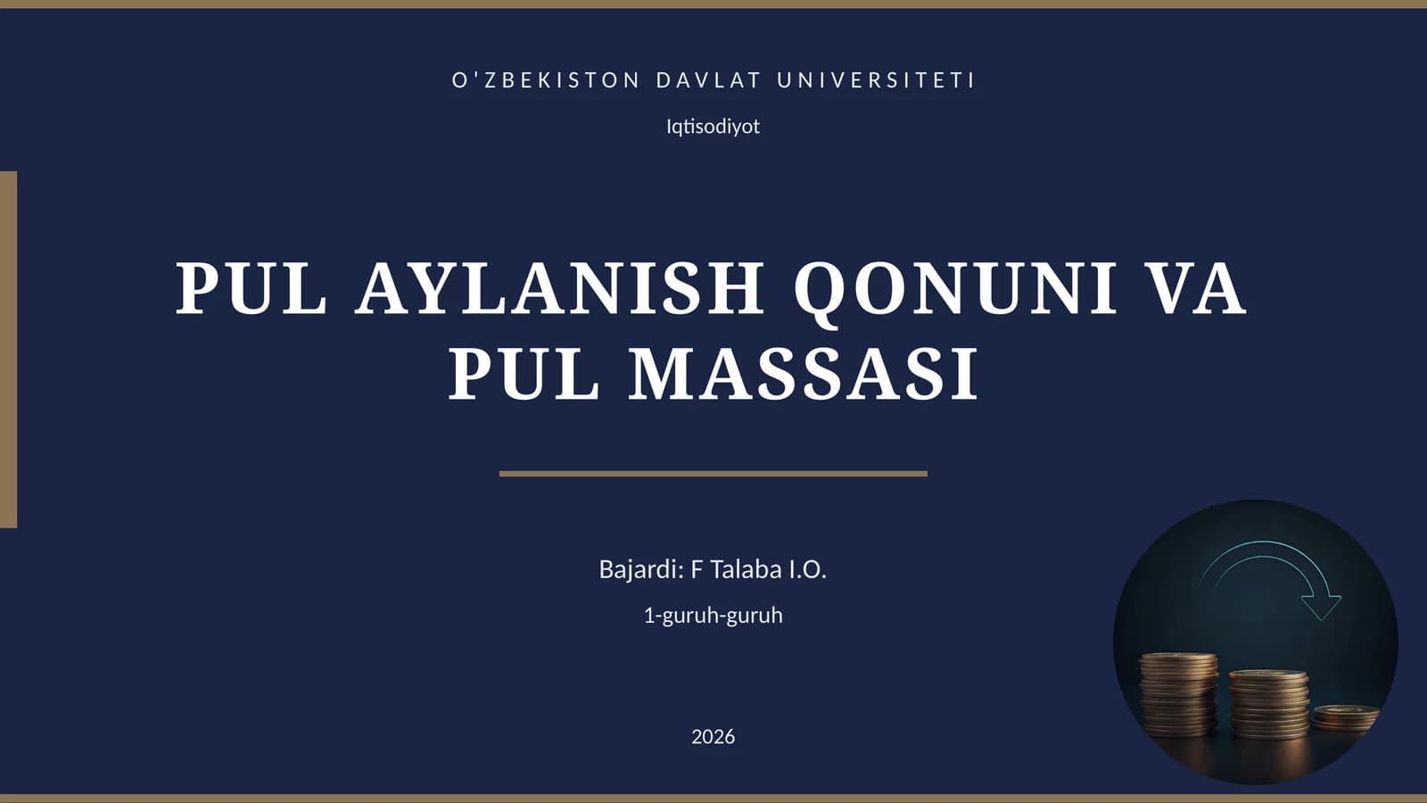 PUL AYLANISH QONUNI VA PUL MASSASI