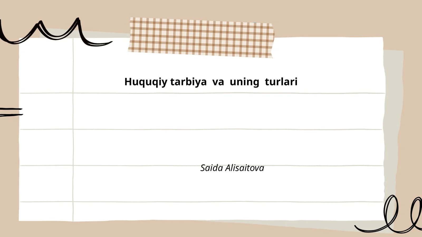 Huquqiy tarbiya va uning turlari