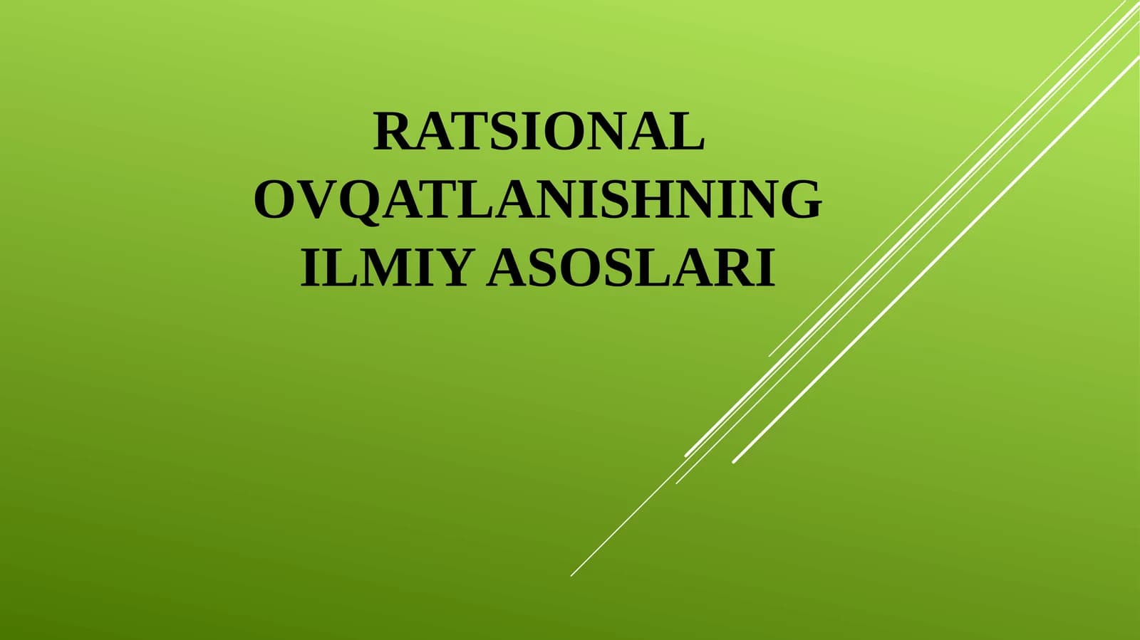 Ratsionalovqatlanishningilmiyasoslari