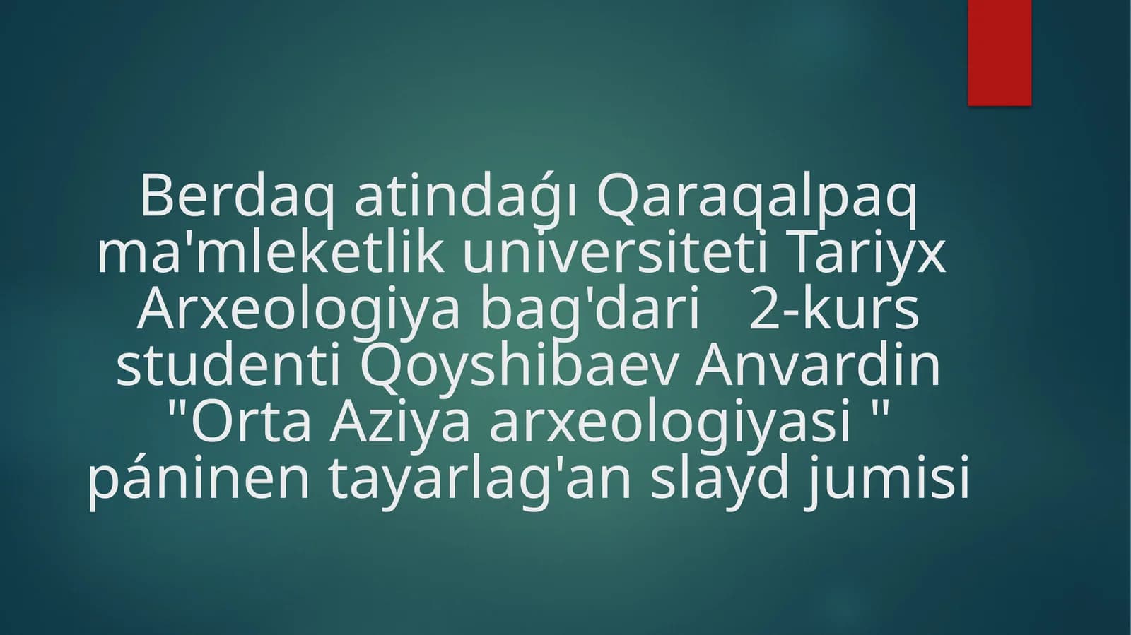 Orta Aziya arxeologiyasi
