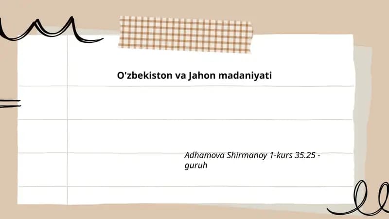Ipak yo'li va O'zbekiston hamda jahon madaniyati