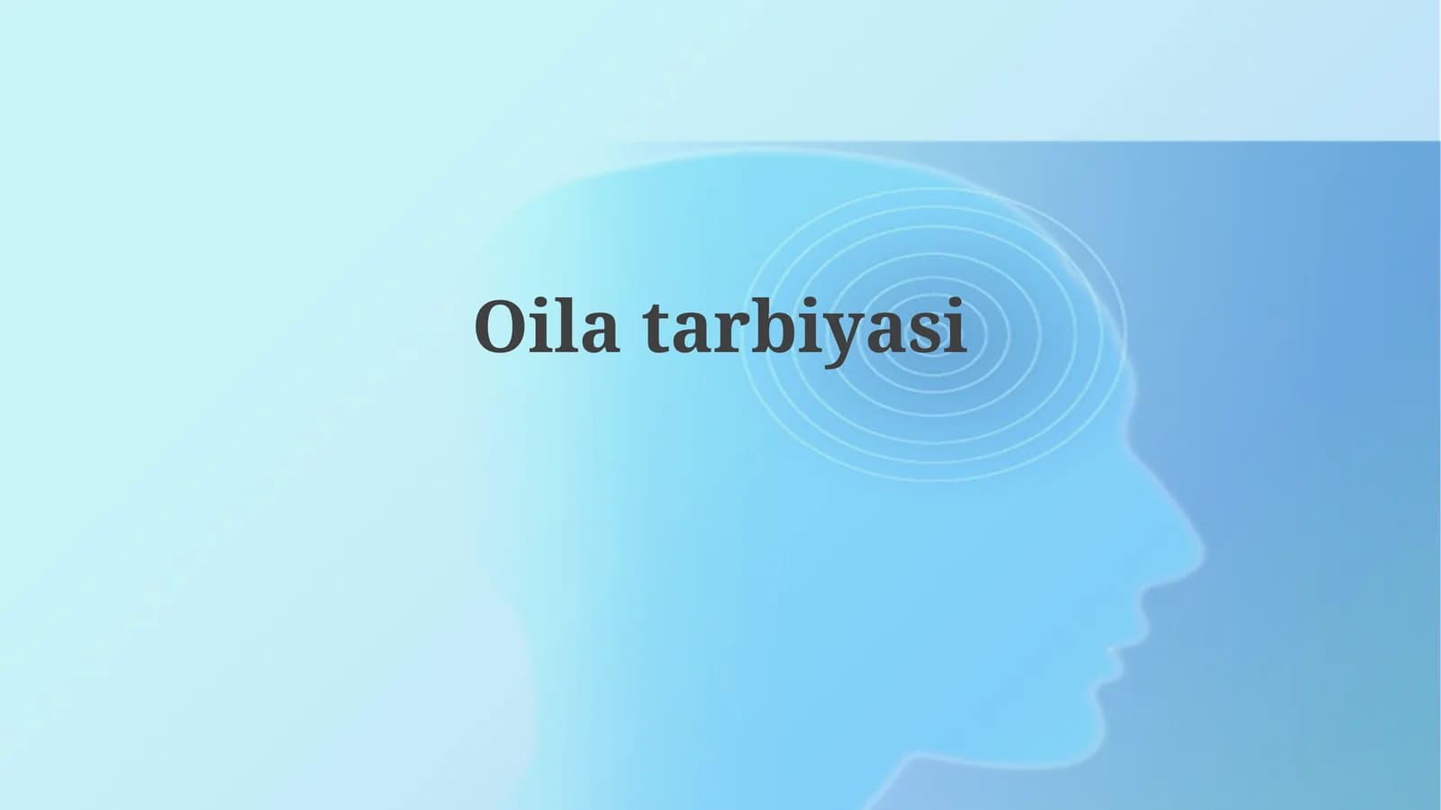 Oilatarbiyasi