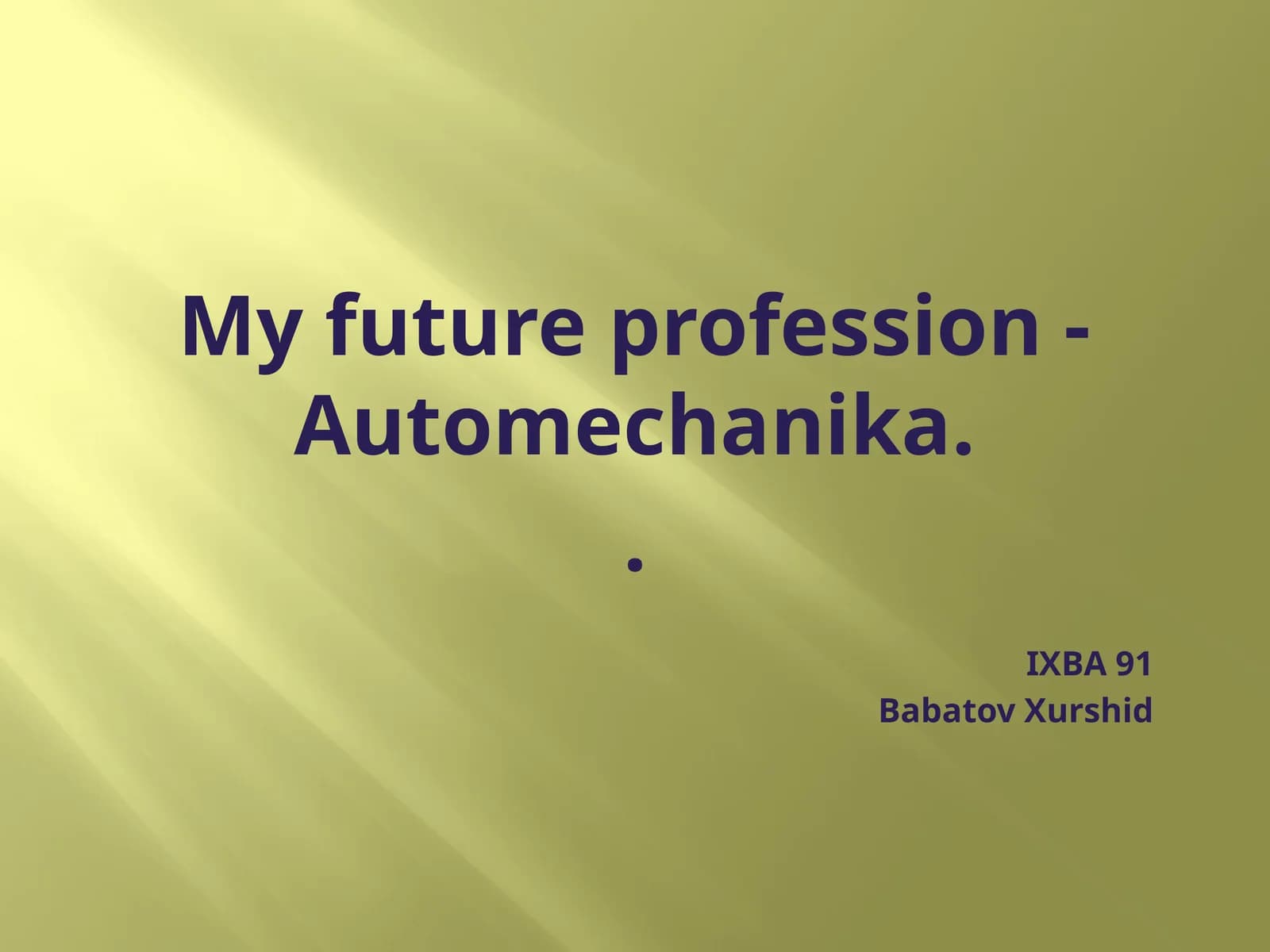 My future profession - Automechanika