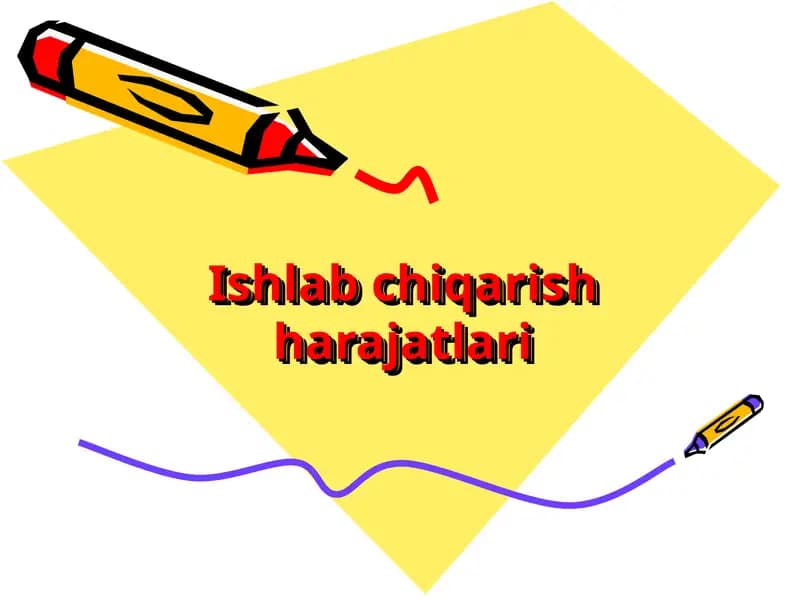 Ishlab chiqarish harajatlari
