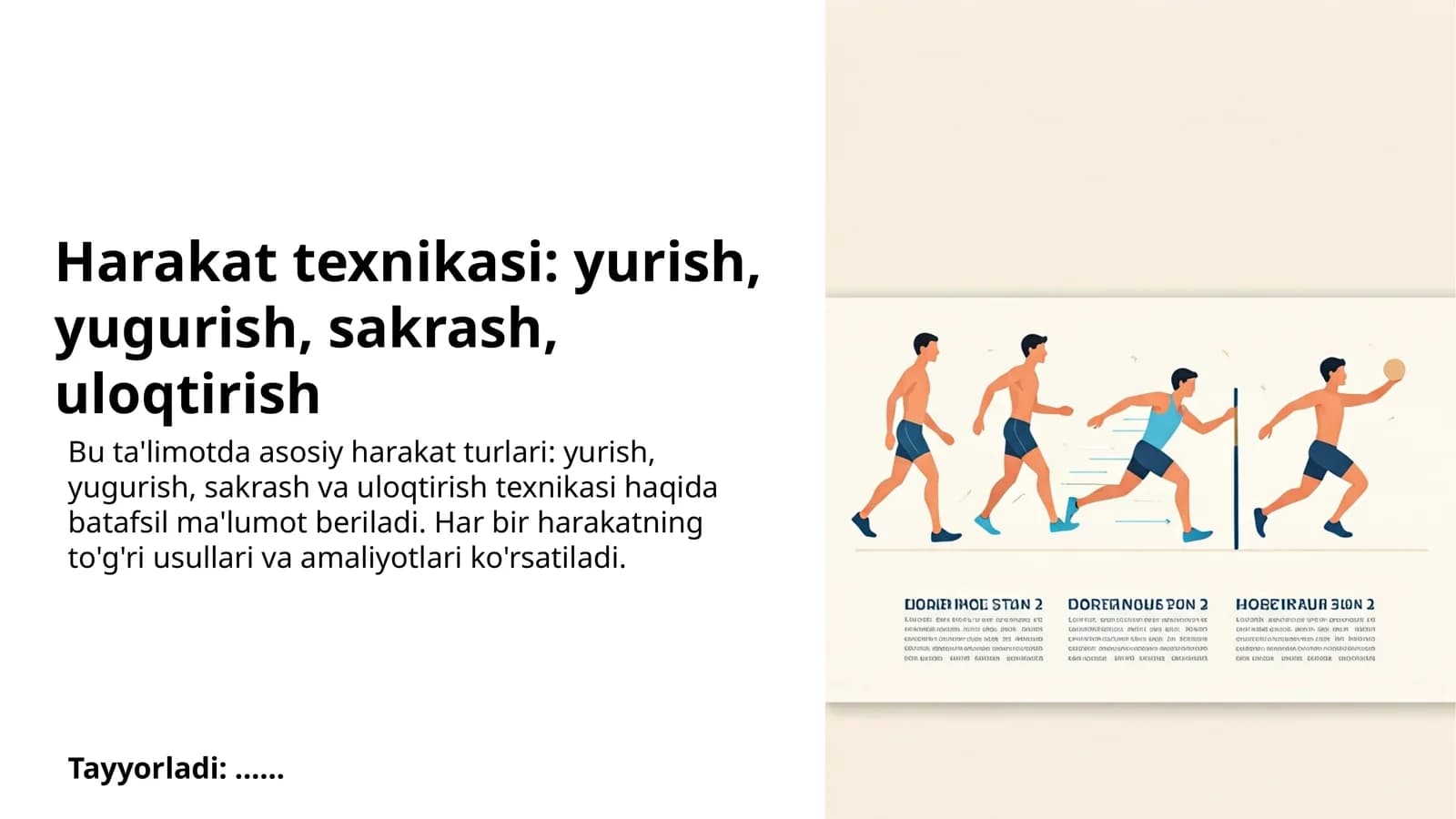 Harakat texnikasi: yurish, yugurish, sakrash, uloqtirish