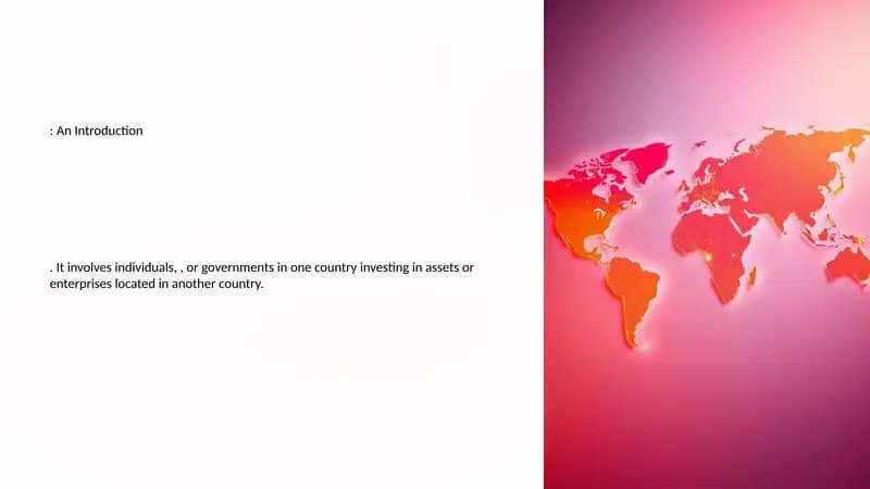 What is Foreign Investment?