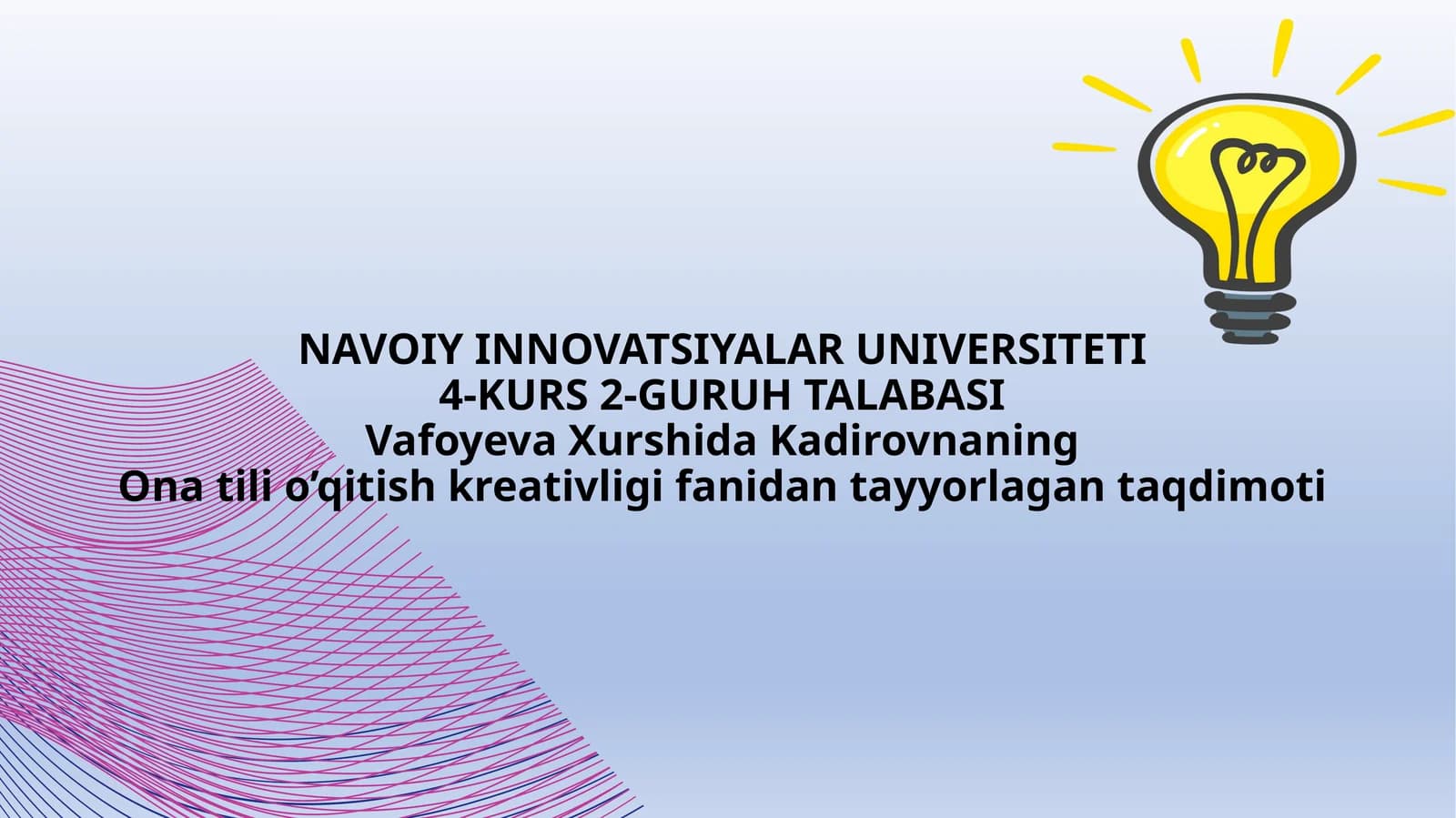 Ona tili o'qitish kreativligi