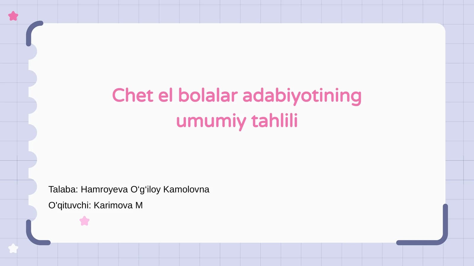Chet el bolalar adabiyotining umumiy tahlili