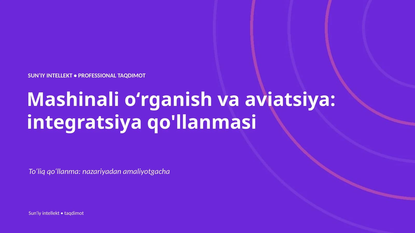 Mashinali oʻrganish va aviatsiya: integratsiya qo'llanmasi