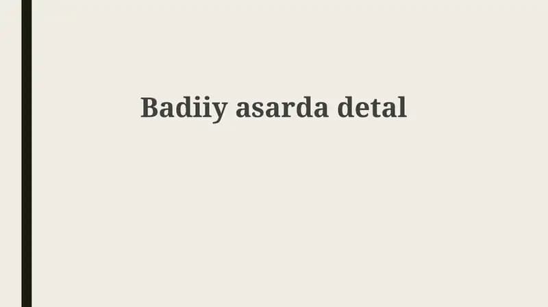 Asarda Tafsilotning O'rni