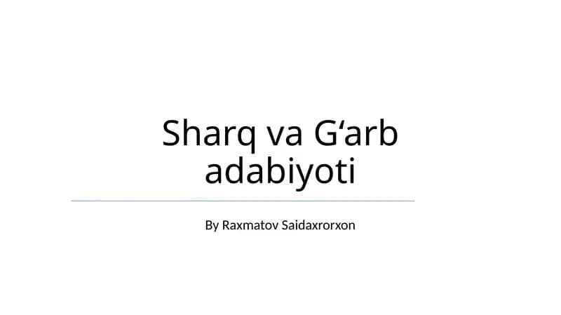Sharq va G‘arb adabiyoti