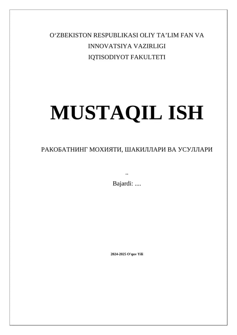 Raqobatning Mohiyati, Shakllari va Usullari