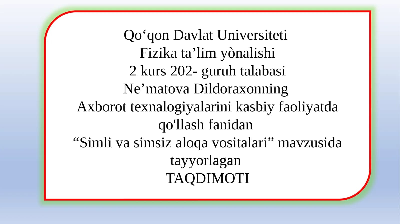Simli va Simsiz Aloqa Vositalari