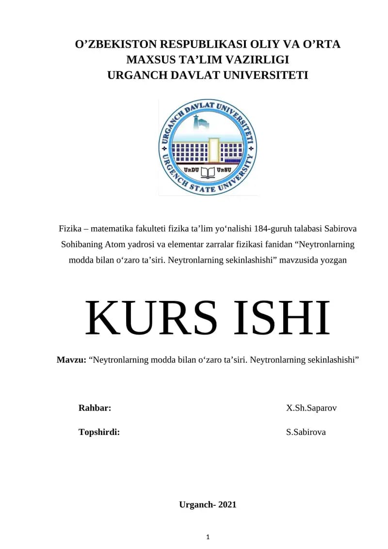 Neytronlarning modda bilan o‘zaro ta’siri